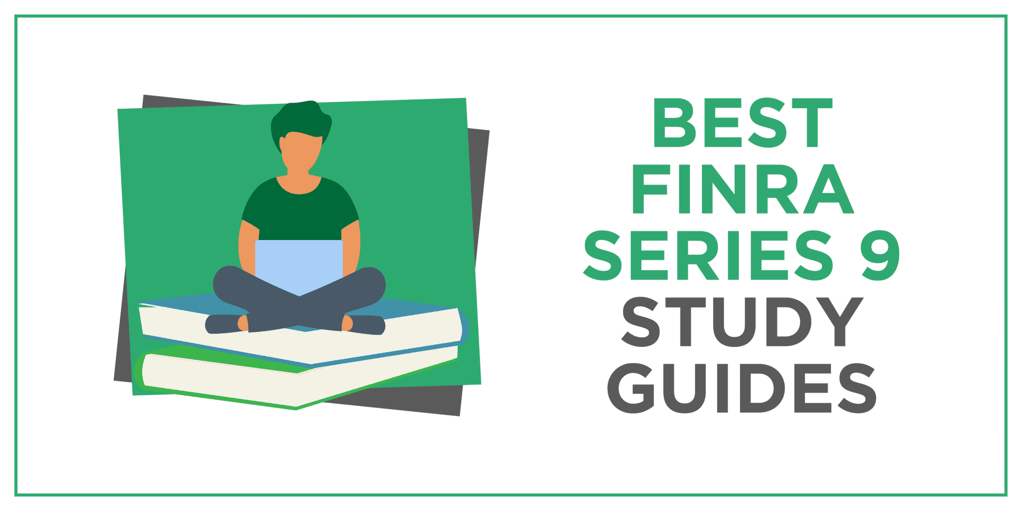 Best FINRA Series 9 Study Guides