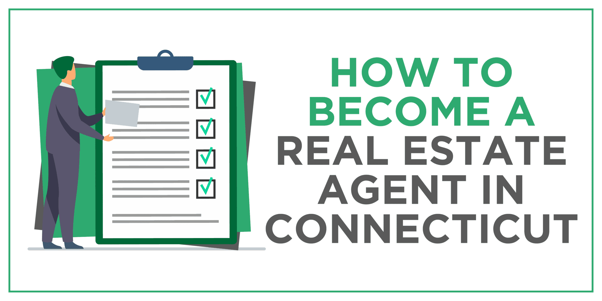 Become a Real Estate Agent in Connecticut