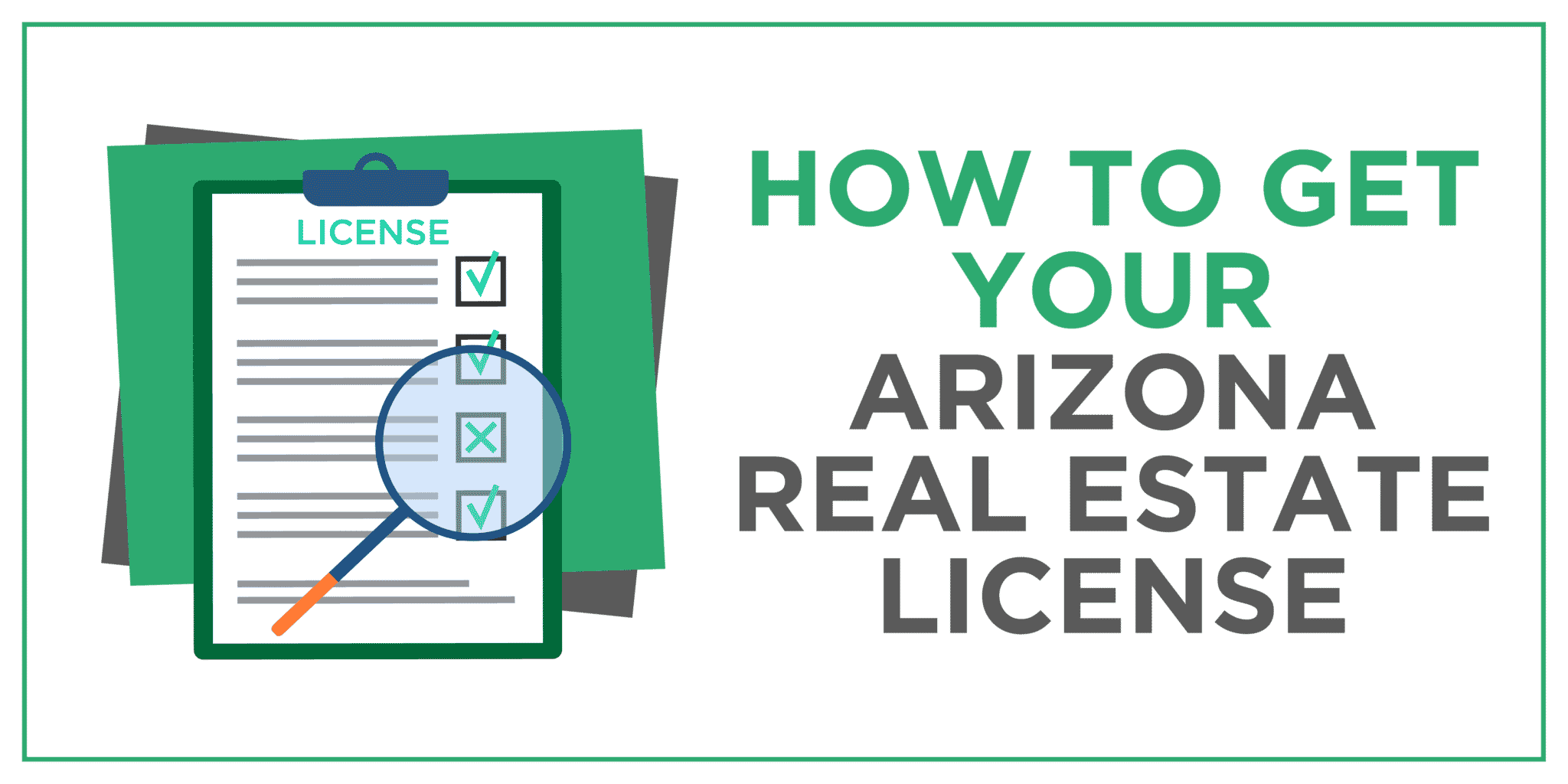 How to Get Your Arizona Real Estate License
