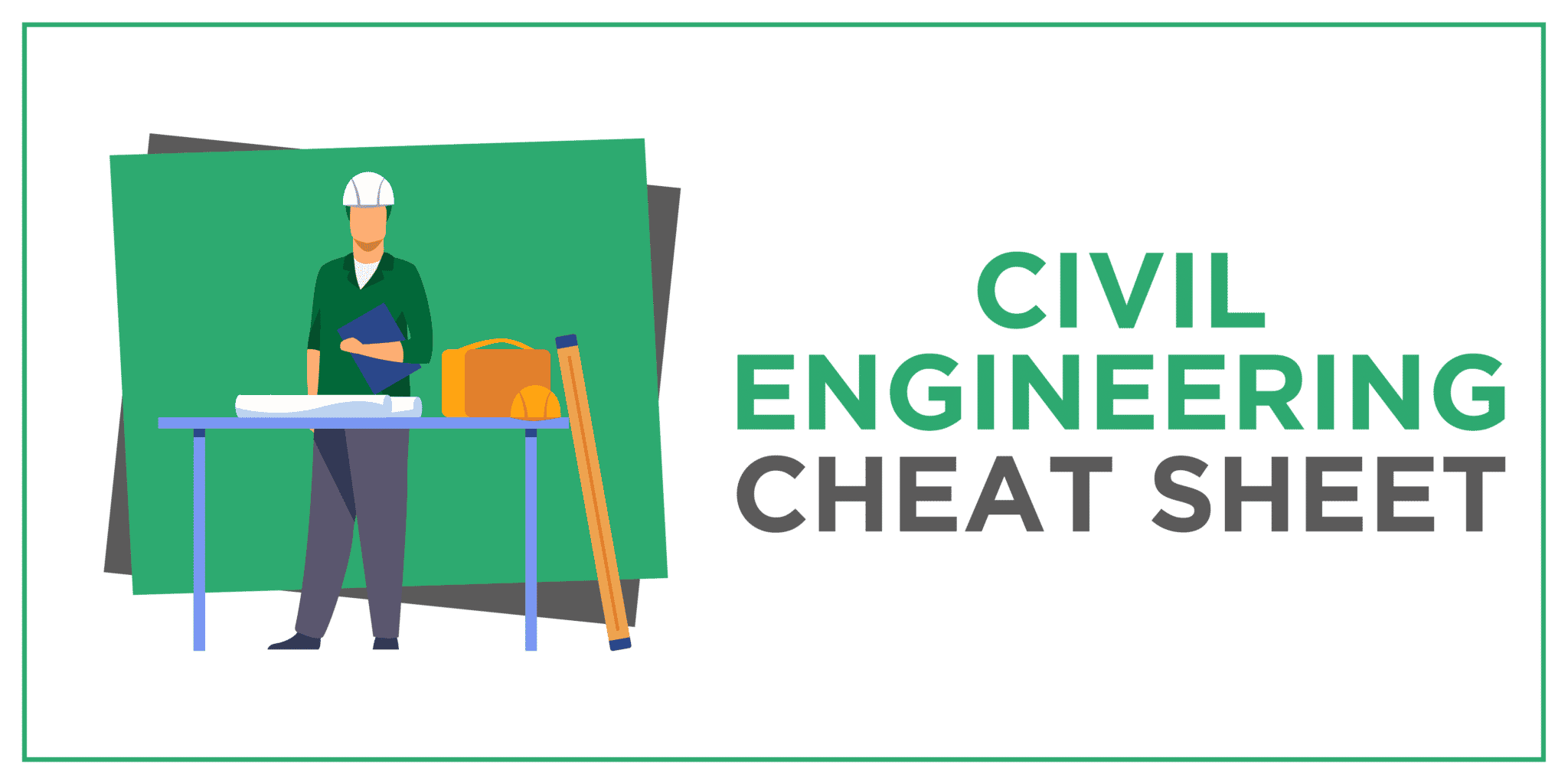 Civil Engineering Cheat Sheet