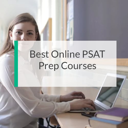 6 Best Online PSAT Prep Courses – 2022 Reviews