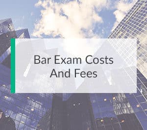 Bar Exam Costs And Fees