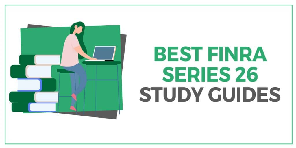 Best Series 26 Exam Prep courses