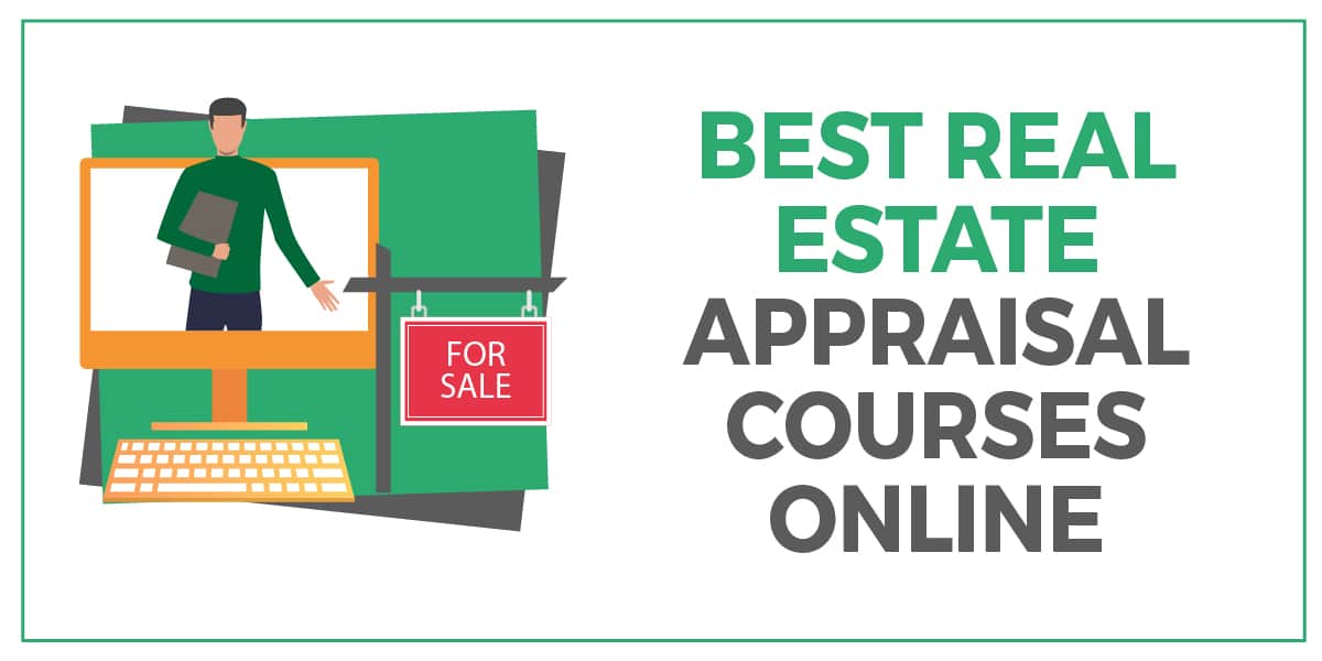 Best Real Estate Appraisal Courses Online